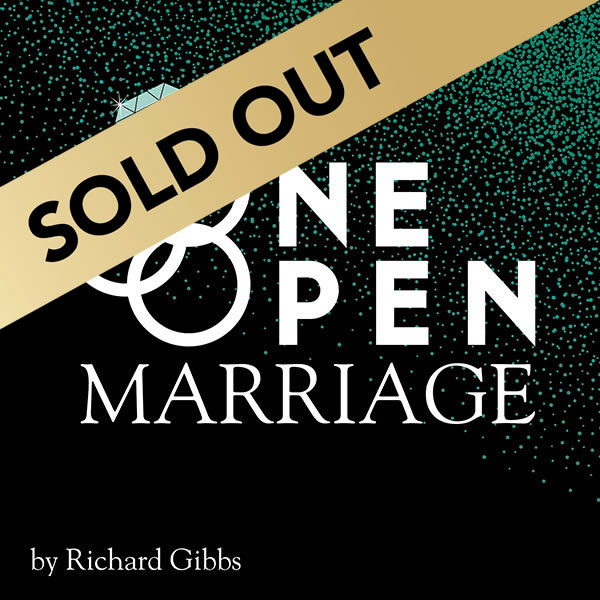 SOLD OUT: One Open Marriage by Richard Gibbs