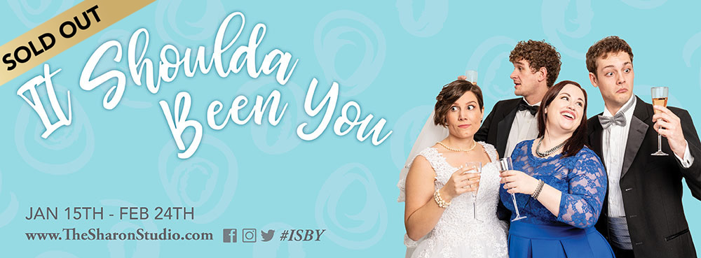 SOLD OUT: It Shoulda Been You