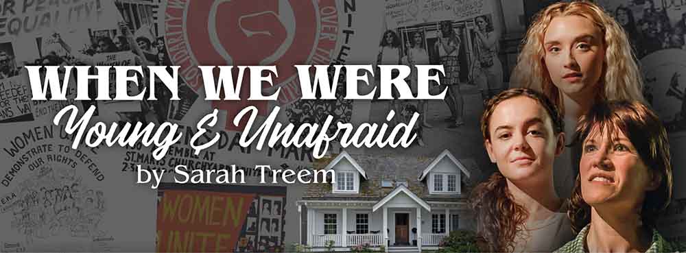 When We Were Young and Unfraid Banner